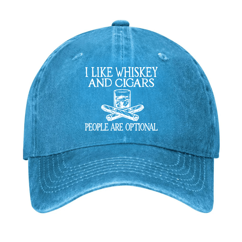 I like Whiskey And Cigars People are Optional Cap