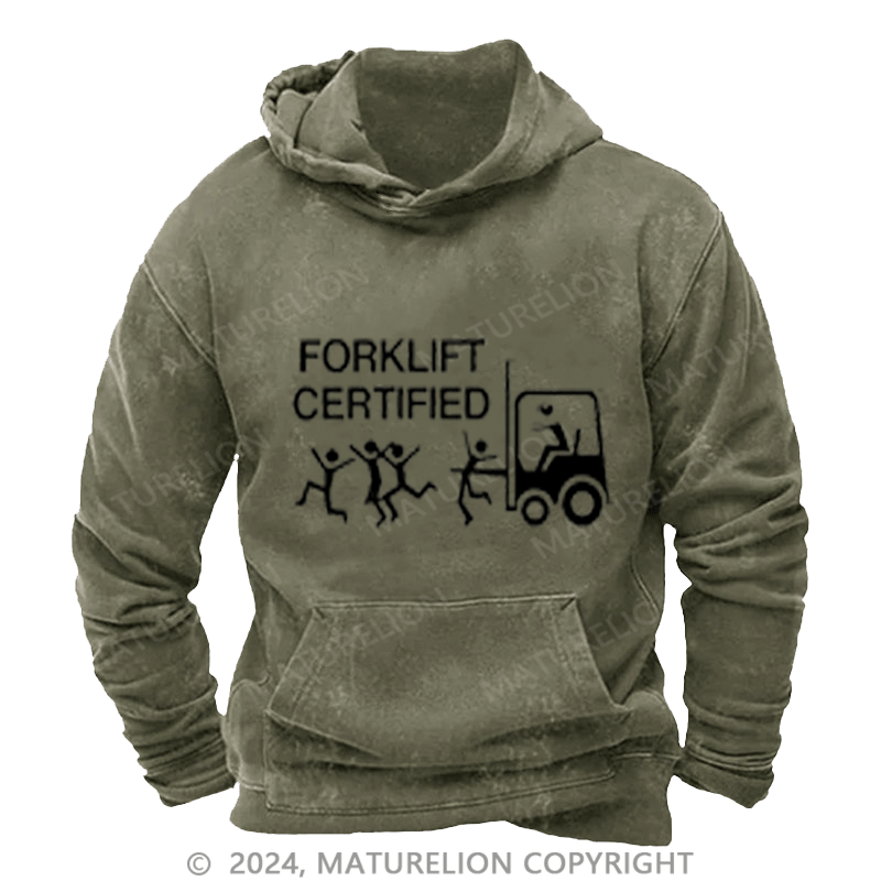 Maturelion Men's Washed Hoodie Forklift Certified Custom Hoodie