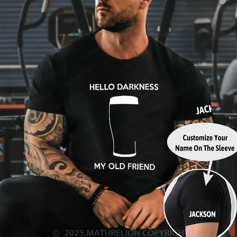 Maturelion Men's T-Shirt Hello Darkness My Old Friend Cotton T-Shirt