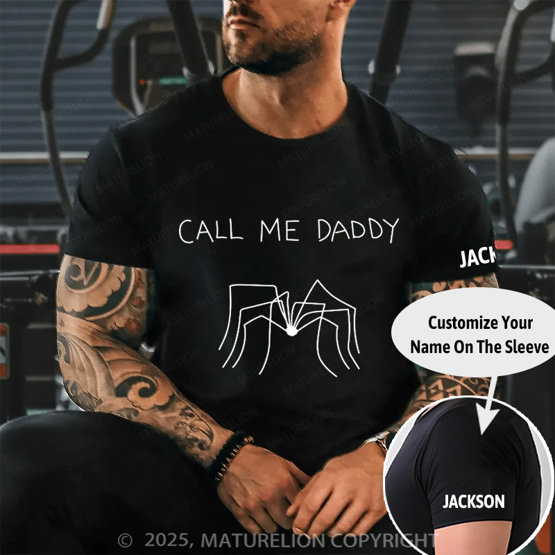 Maturelion Men's T-shirt Call Me Daddy Father's Day T-shirt
