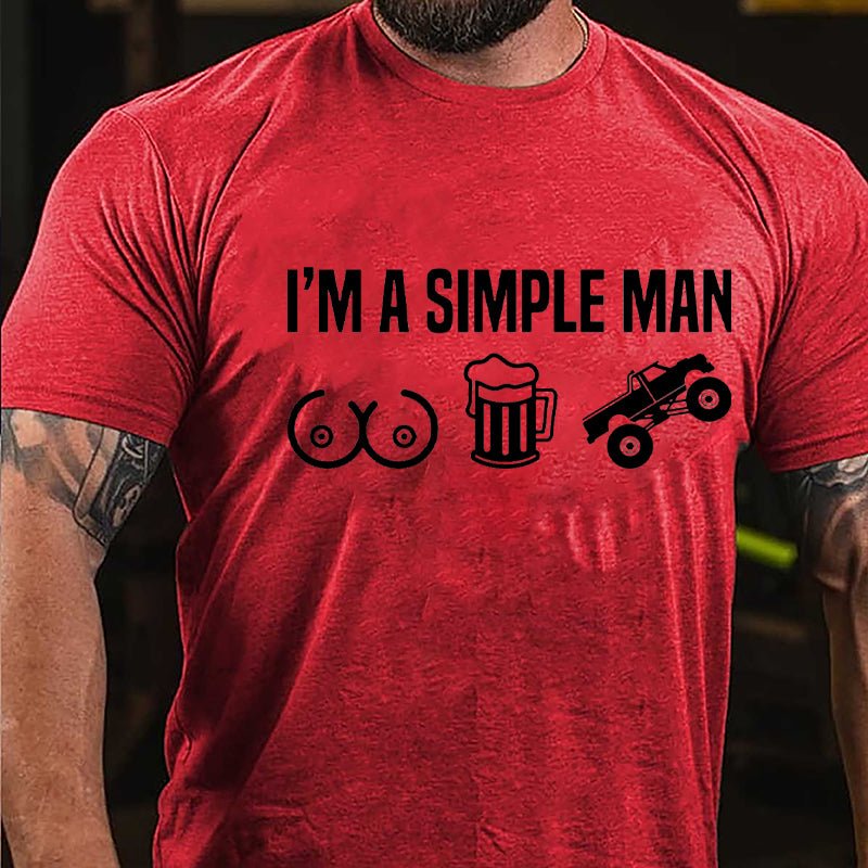 I'm A Simple Man Boobs Beer And Car Cotton T-shirt
