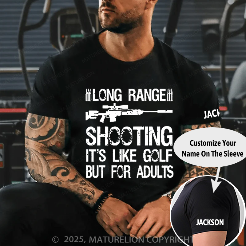 Maturelion Men's T-Shirt Long Range Shooting It's Like Golf But For Adults Cotton T-shirt