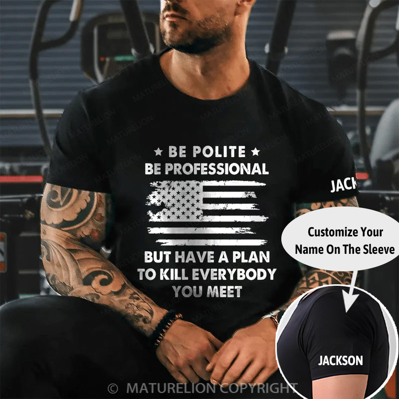 Maturelion Men's T-shirt Be Polite Cotton T-shirt