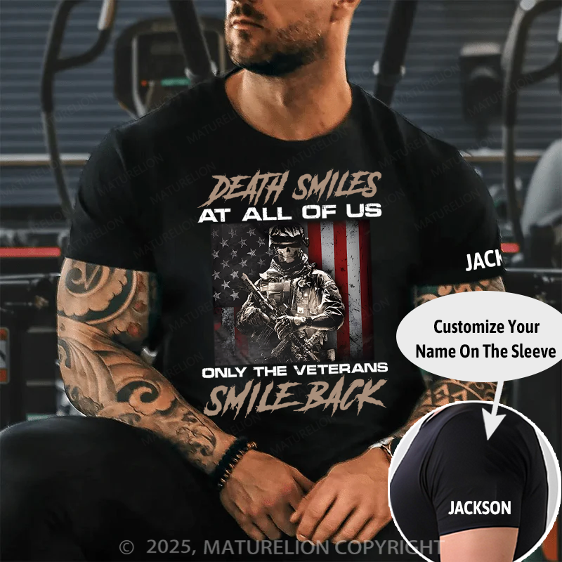 Maturelion Men's T-Shirt Death Smiles At All Of Us Only The Veterans Cotton T-Shirt
