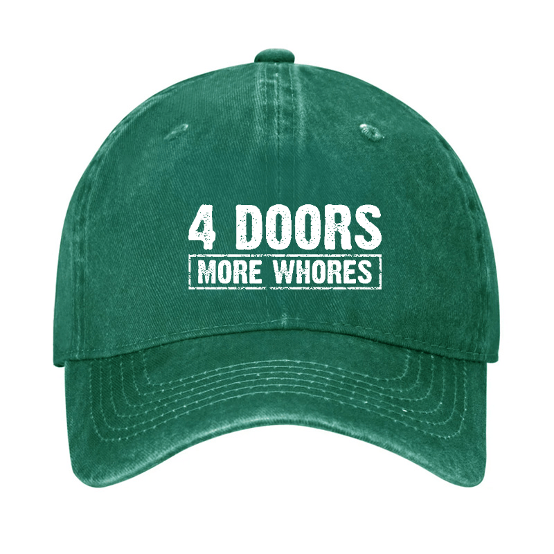 Maturelion Custom Cap 4 Doors More Whores Funny Sarcastic Baseball Cap