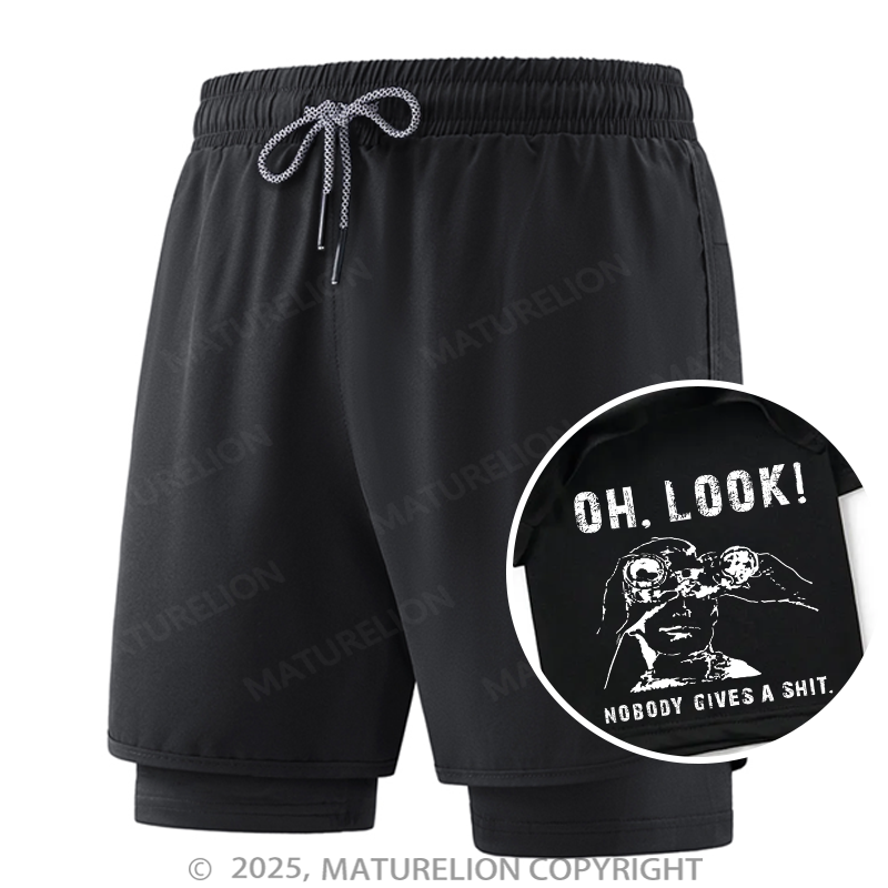 Maturelion Men's Short OH LOOK! Nobody Gives A Shit Double Layer Short