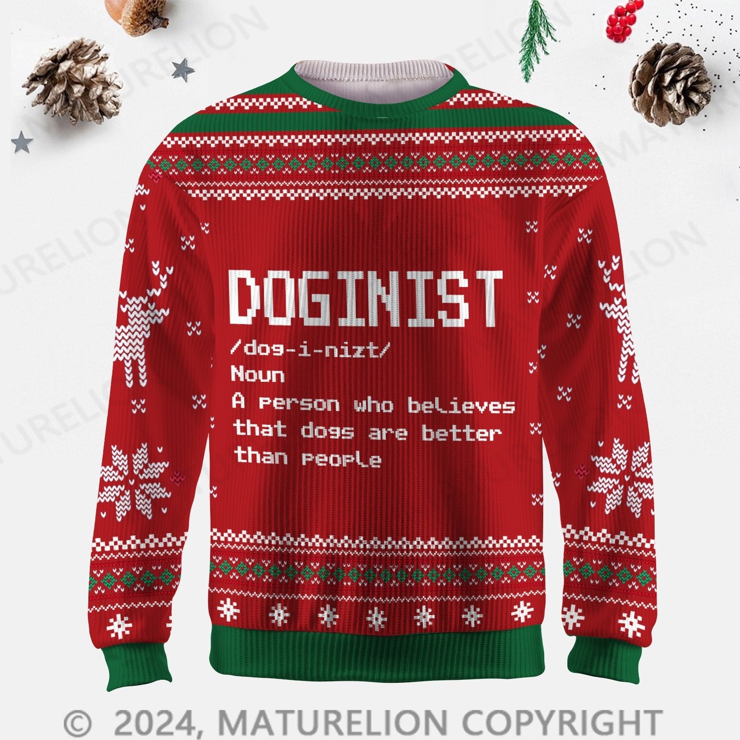 Maturelion Doginist Definition Dogs Are Better Than People Funny Quote Ugly Sweater