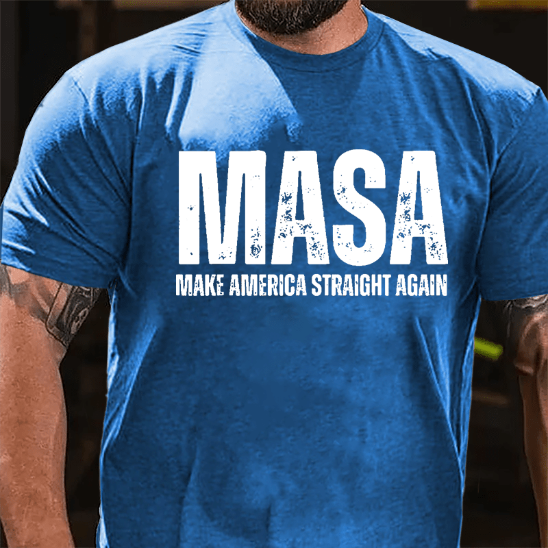 Masa Make America Straight Again Cotton T-shirt