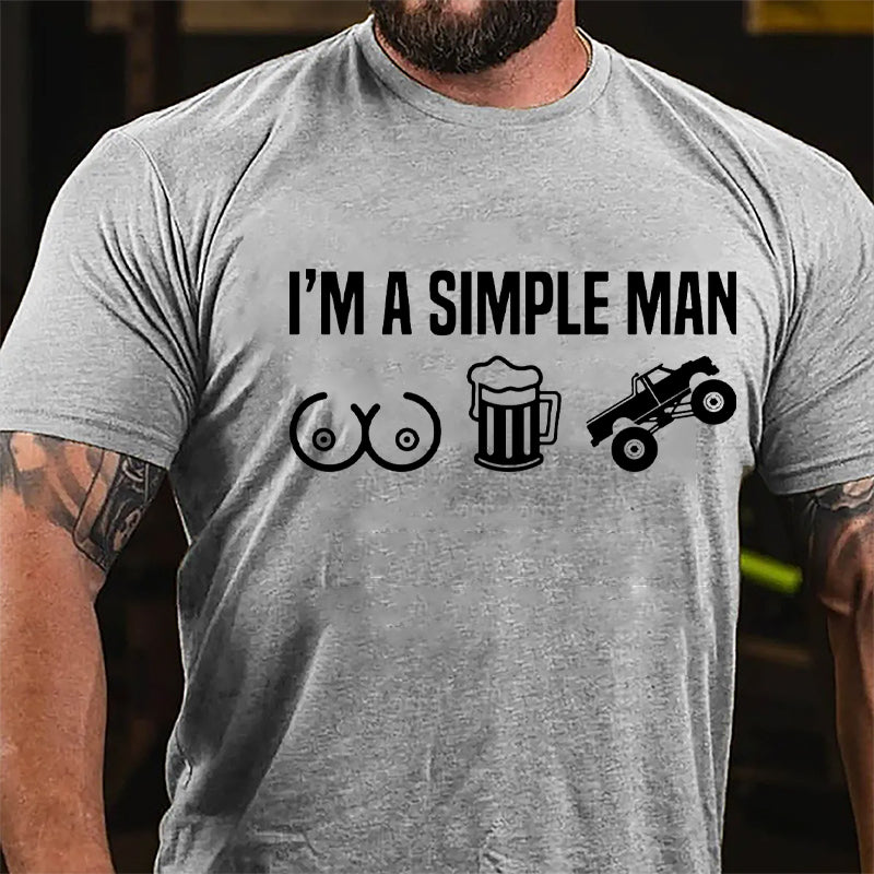 I'm A Simple Man Boobs Beer And Car Cotton T-shirt