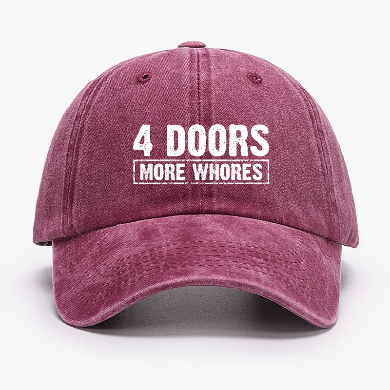 Maturelion Custom Cap 4 Doors More Whores Funny Sarcastic Baseball Cap