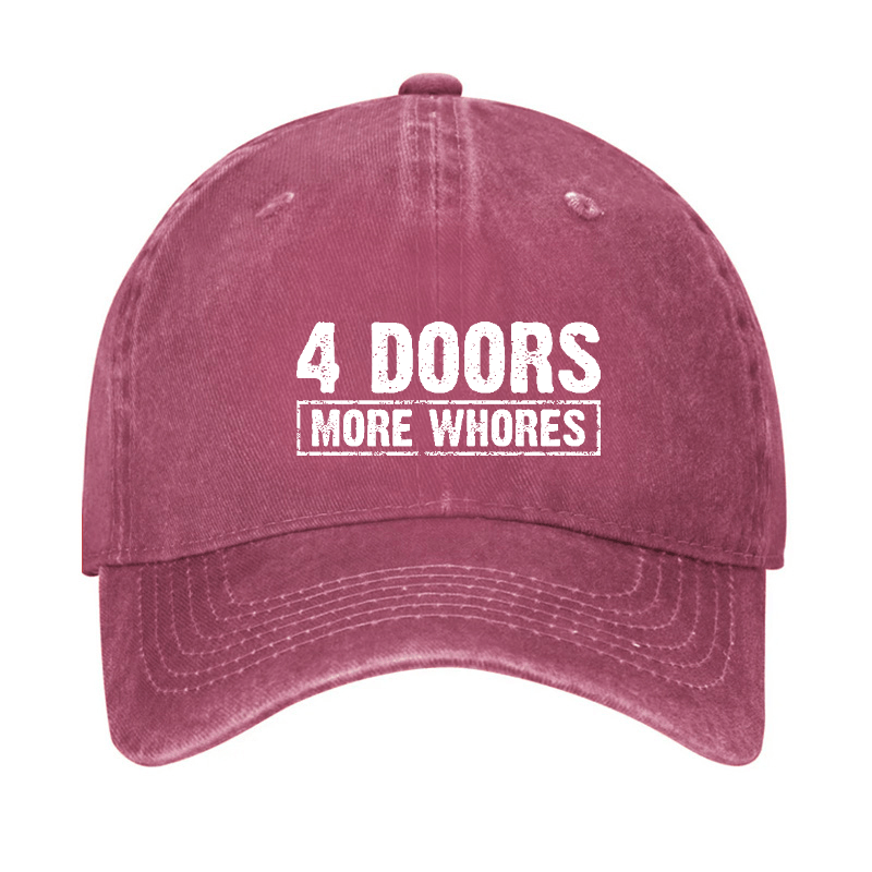 Maturelion Custom Cap 4 Doors More Whores Funny Sarcastic Baseball Cap