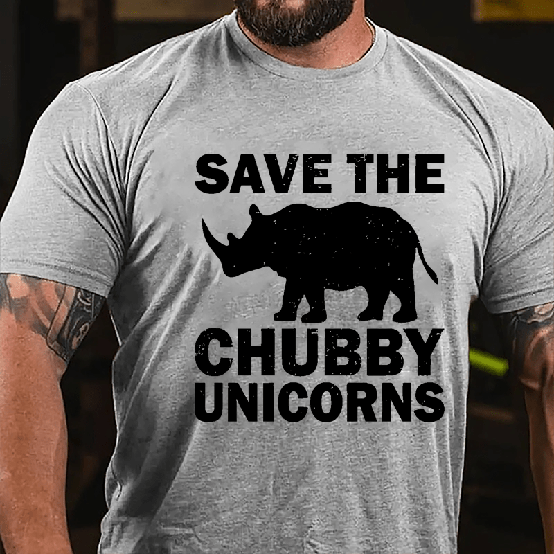 Save The Chubby Unicorns Cotton T-shirt (Free Customization)