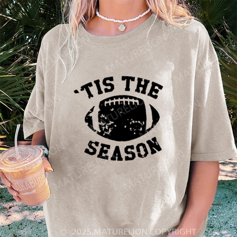 Maturelion Women's T-shirt Tis The Season Football DTG Washed T-shirt
