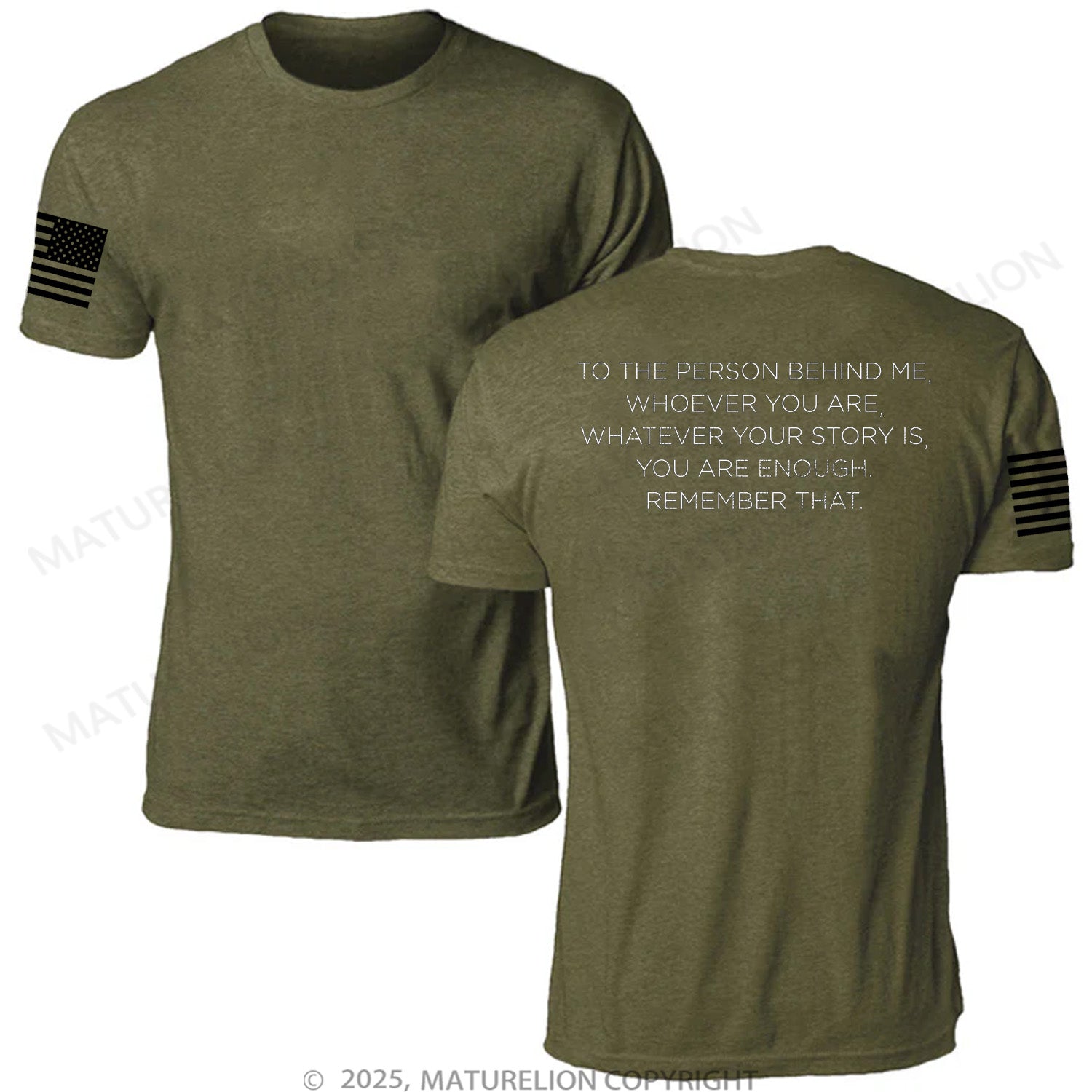 Maturelion Unisex T-Shirt To The Person Behind Me Memorial T-shirt