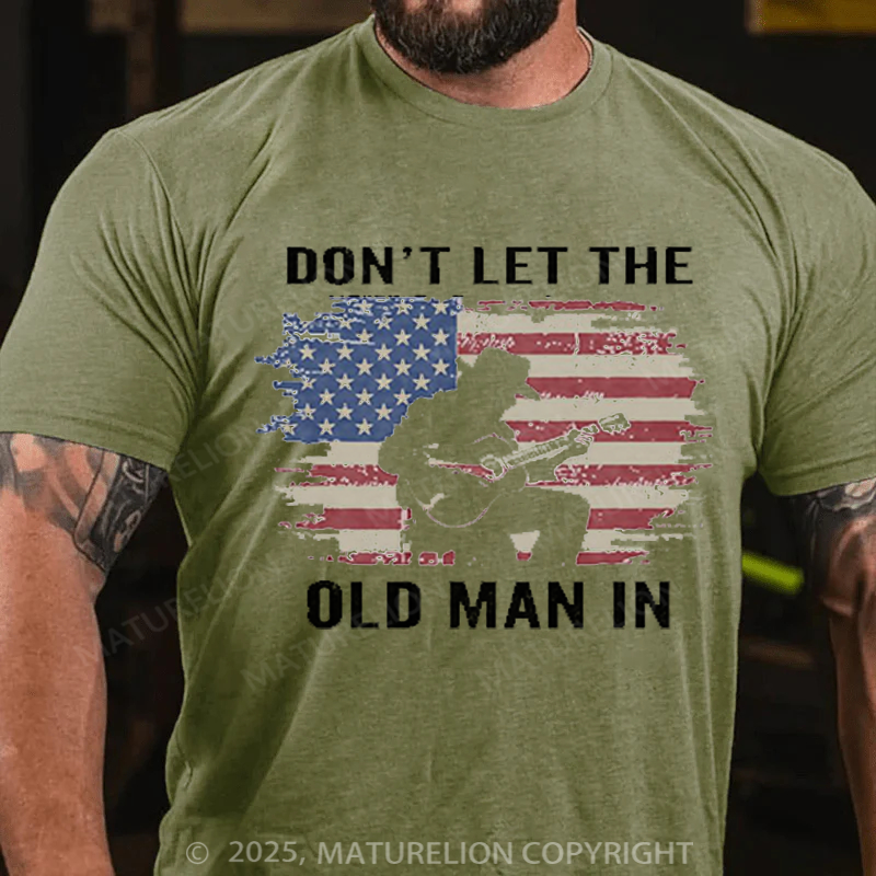 Maturelion Men's T-Shirt Don't Let The Old Man In Cowboy US Flag Cotton T-Shirt