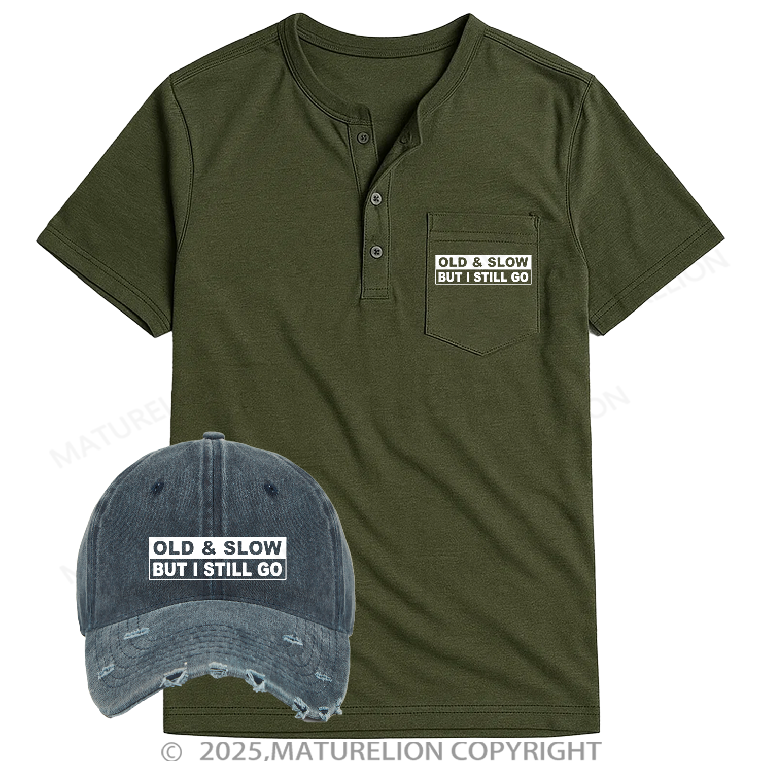 Maturelion Old & Slow But I Still Go Henley Shirt and Hat Set