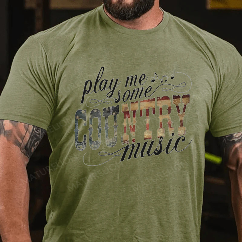 Maturelion Men's T-Shirt Play Me Some Country Music Cotton T-Shirt