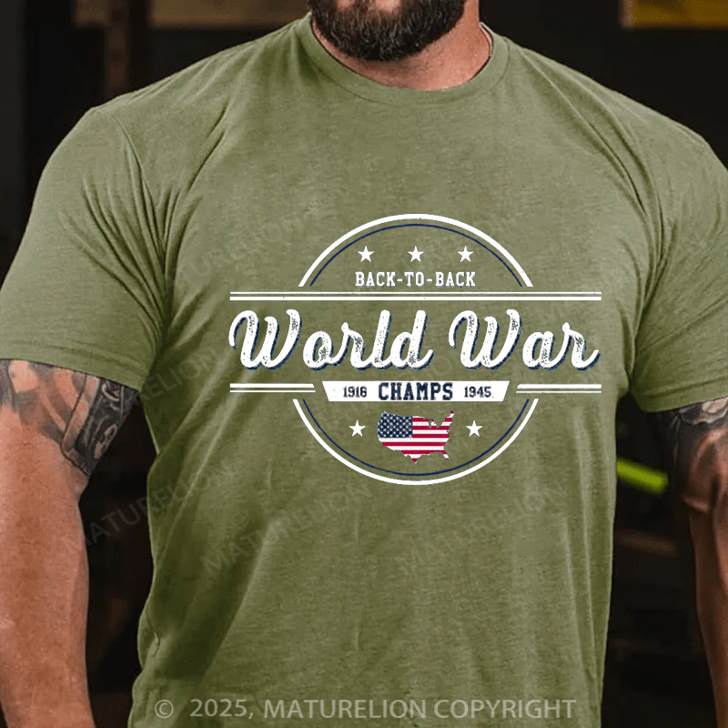 Maturelion Men's T-Shirt 2 time undefeated world war champs Cotton T-Shirt