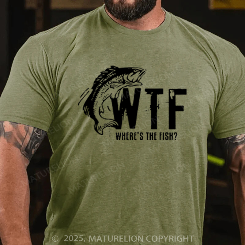 Maturelion Men's T-shirt WTF Wheres The Fish Funny Cotton T-shirt