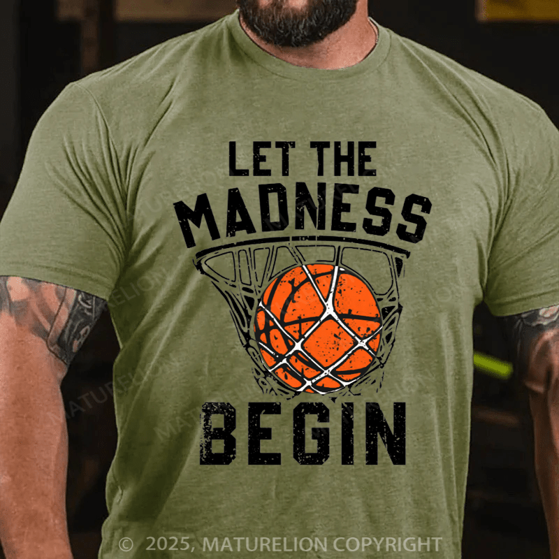 Maturelion Men's T-shirt Let The Madness Begin Cotton T-shirt