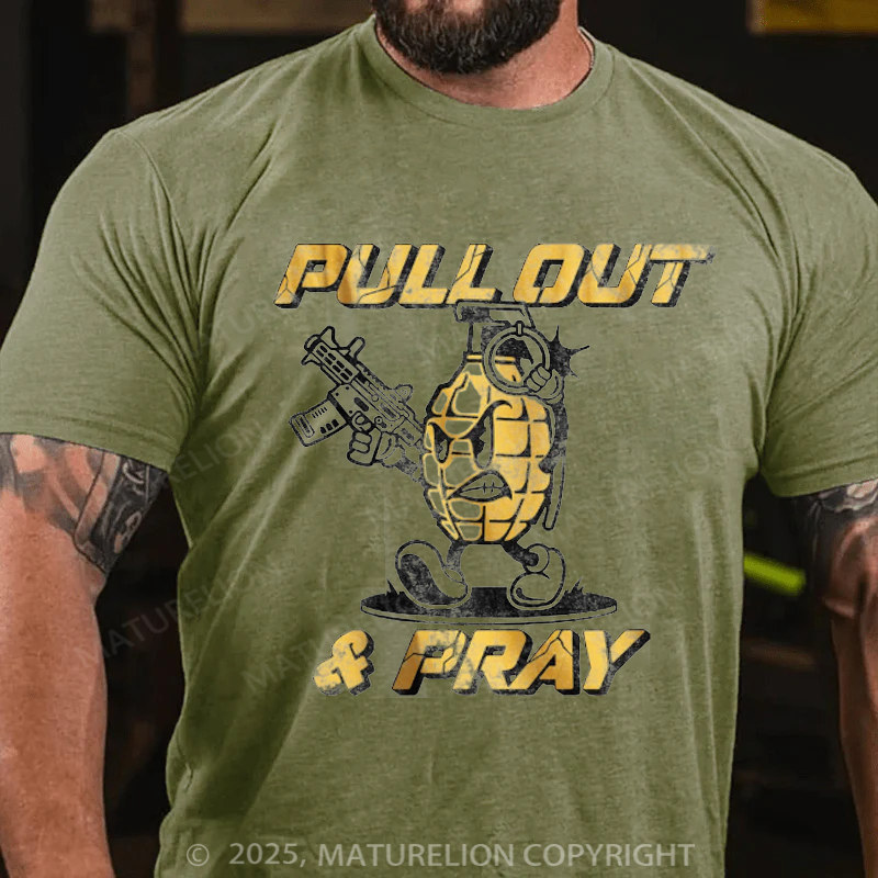 Maturelion Men's T-Shirt Pull Out And Pray Cotton T-Shirt