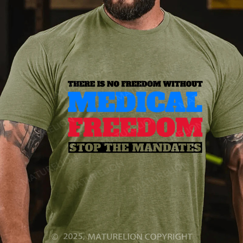 Maturelion Men's T-shirt Medical Freedom Cotton T-shirt