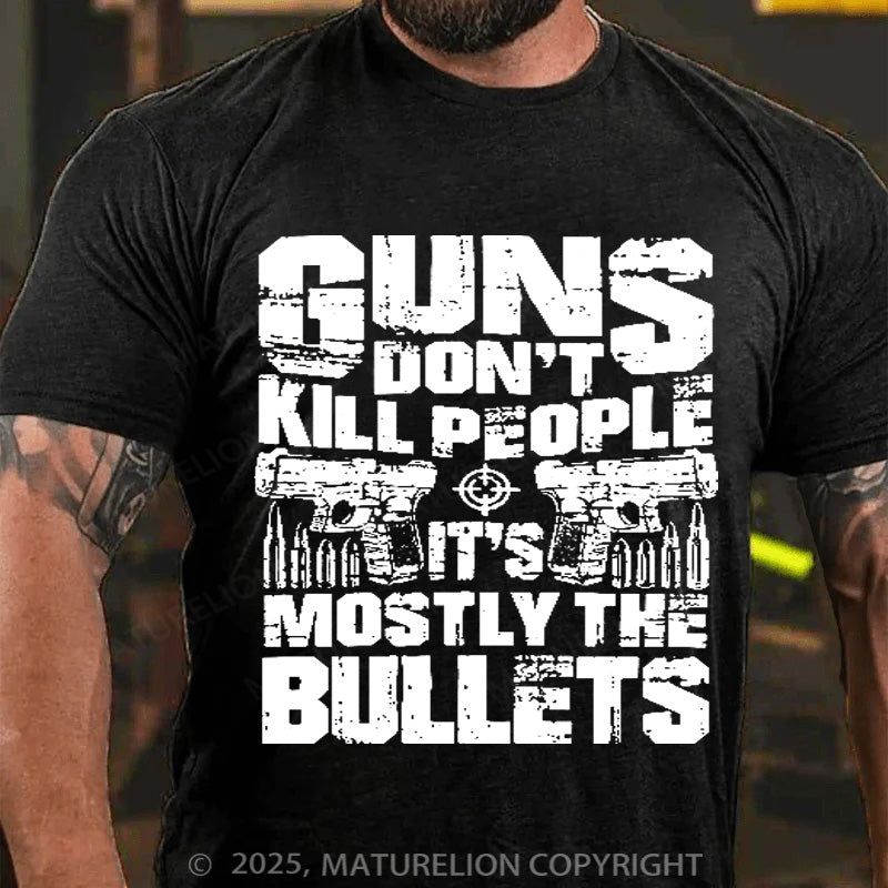 Maturelion Men's T-shirt Guns don't Kill people Cotton T-shirt