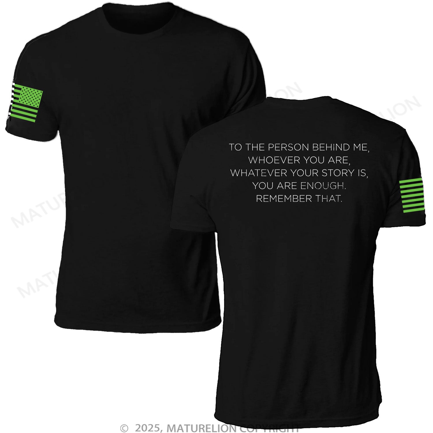 Maturelion Unisex T-Shirt To The Person Behind Me Memorial T-shirt