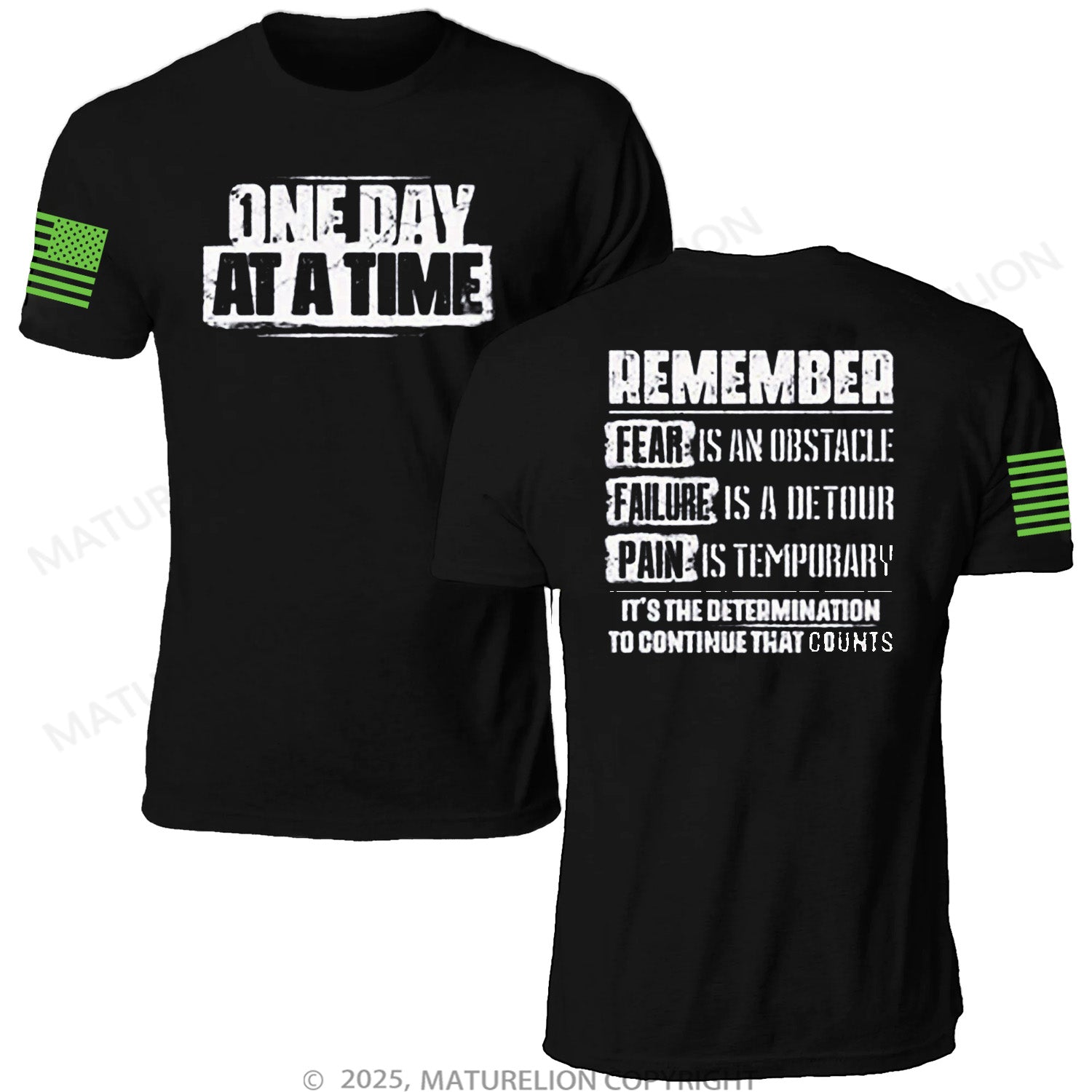 Maturelion Unisex T-Shirt One Day At A Time Memorial T-shirt