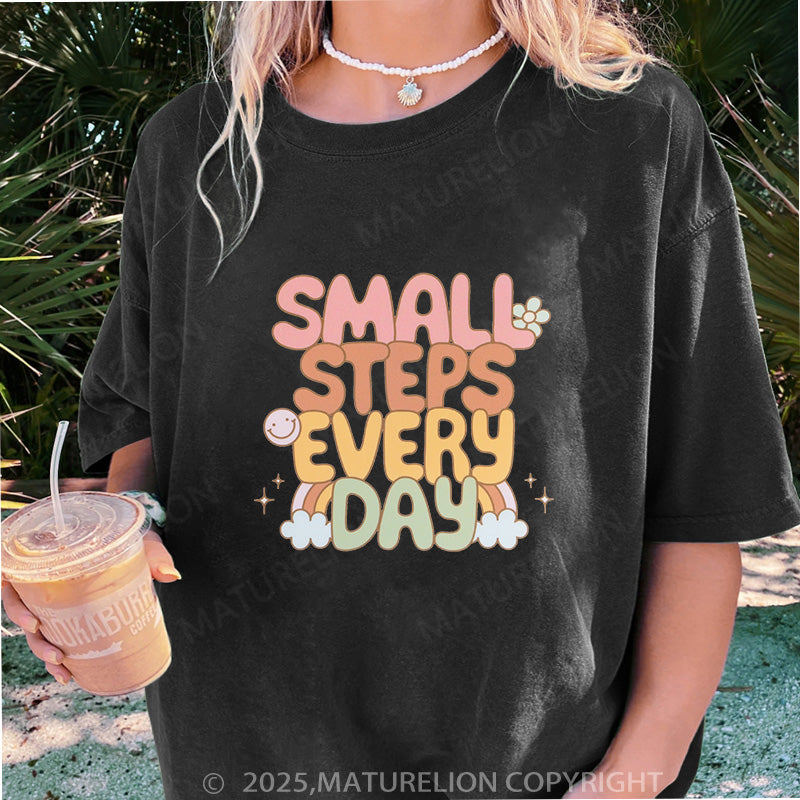 Maturelion Women's T-shirt Small Steps Every Day DTG Washed T-shirt