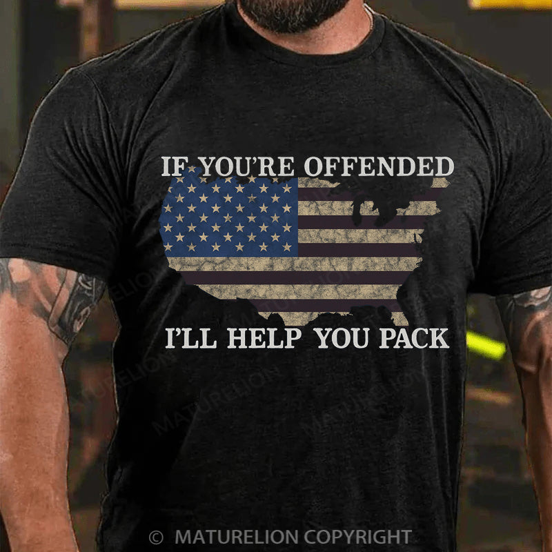 Maturelion Men's T-shirt Offended-I'll Help You Pack Adult Cotton T-shirt