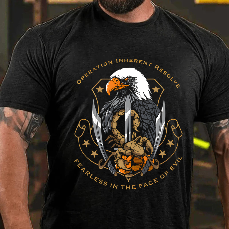 Maturelion Men's T-Shirt Operation Inherent Resolve Fearless In The Face Of Evil Cotton T-Shirt