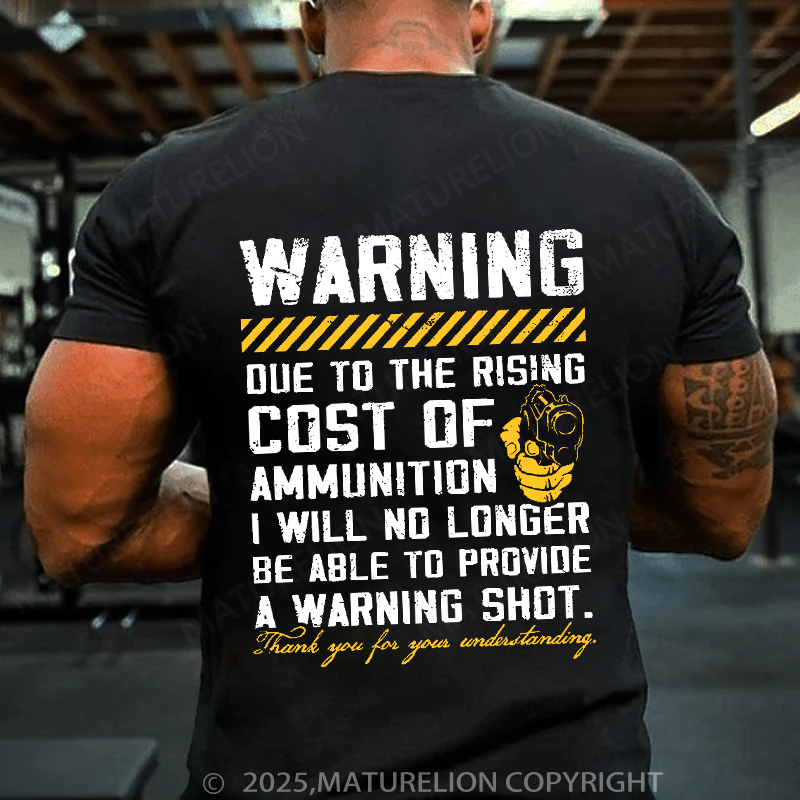 Maturelion Men's T-Shirt Warning Shot Cotton T-Shirt