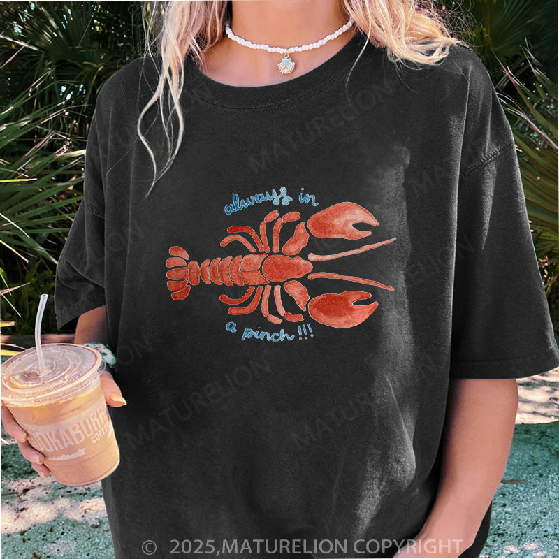 Maturelion Women's T-shirt Always In A Pinch! DTG Washed T-shirt