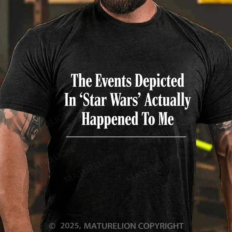 Maturelion Men's T-Shirt The Events Depicted In 'Star Wars' Headline Cotton T-Shirt