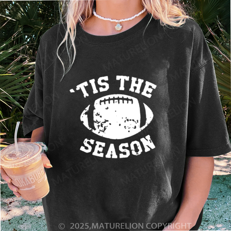 Maturelion Women's T-shirt Tis The Season Football DTG Washed T-shirt