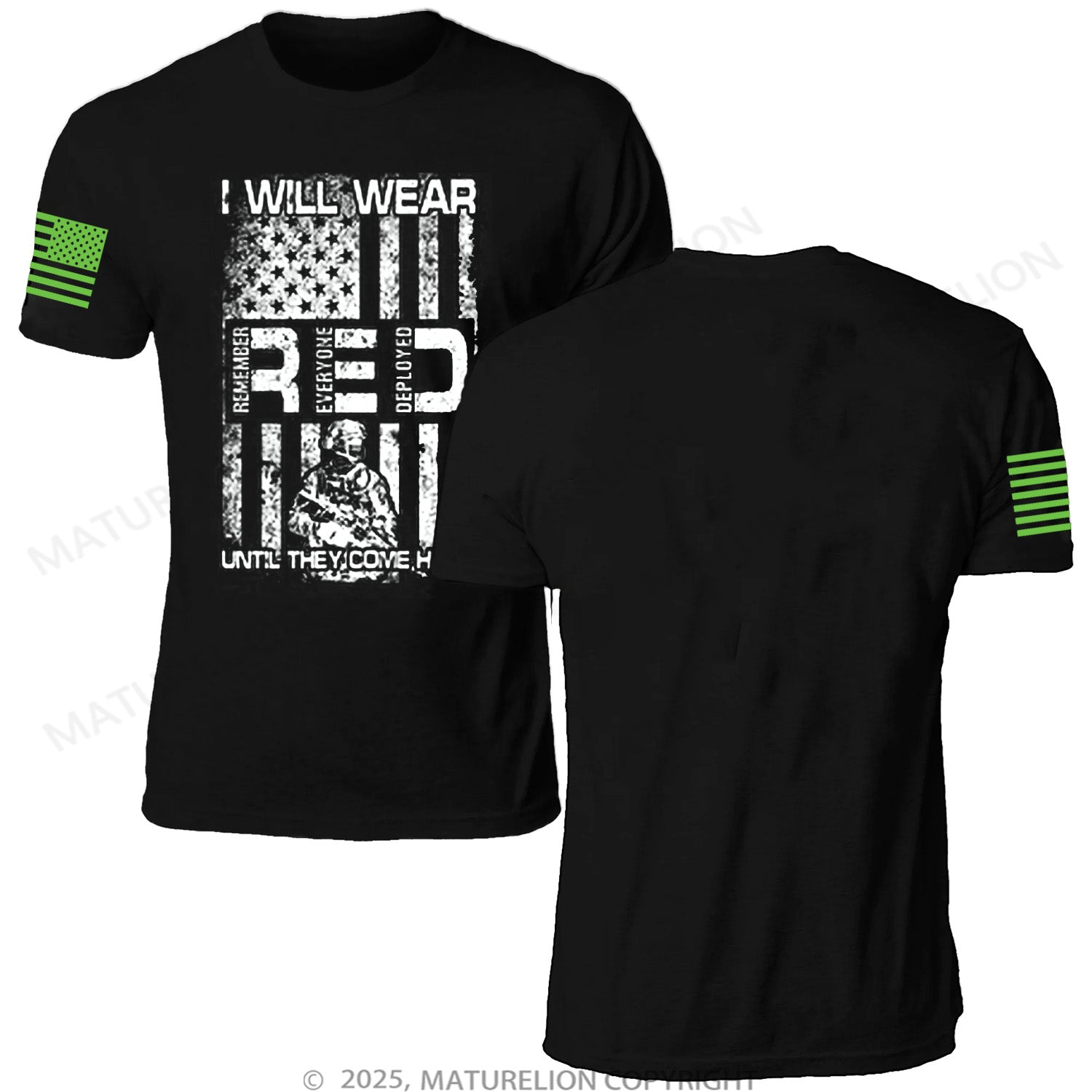 Maturelion Unisex T-Shirt Remember Everyone Deployed Memorial T-shirt