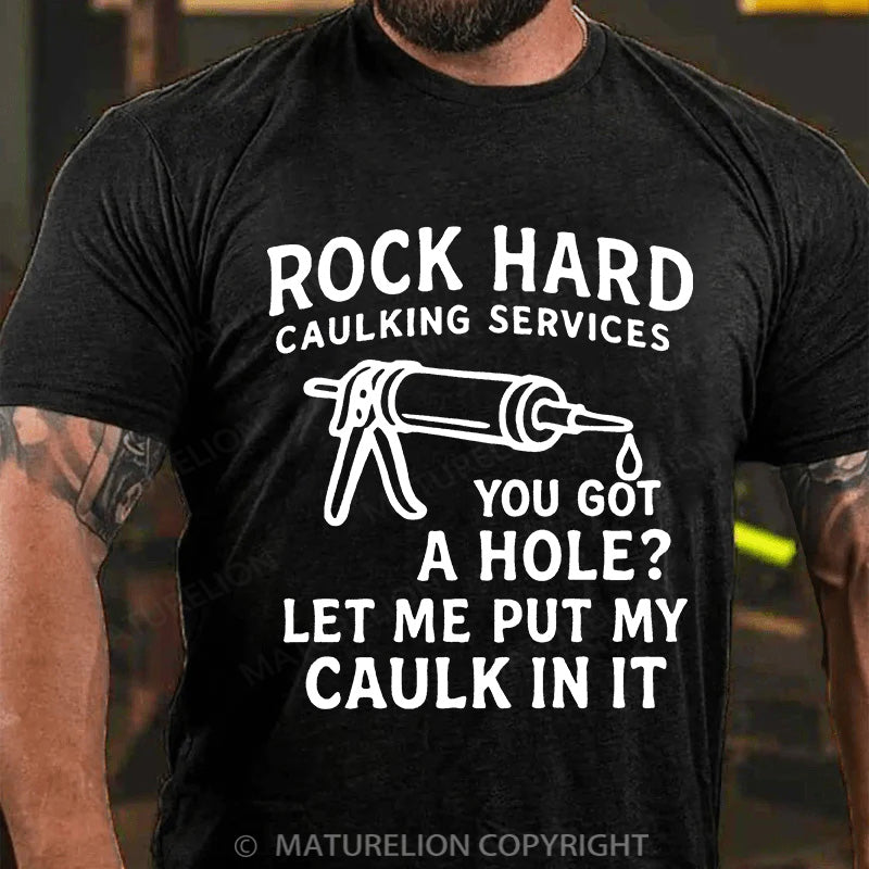 Maturelion Men's T-shirt Rock Hard Caulking Cotton T-shirt