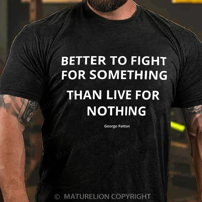 Maturelion Men's T-shirt Powerful Military Quote Cotton T-shirt