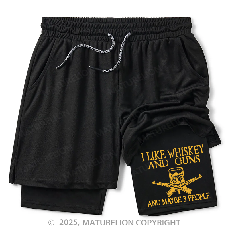 Maturelion Men's Short I Like Whiskey And Guns And Maybe 3 People Double Layer Short