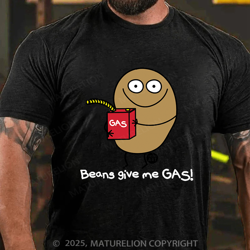 Maturelion Men's T-Shirt Beans Give Me Gas Cotton T-shirt