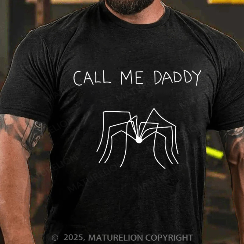 Maturelion Men's T-shirt Call Me Daddy Father's Day T-shirt