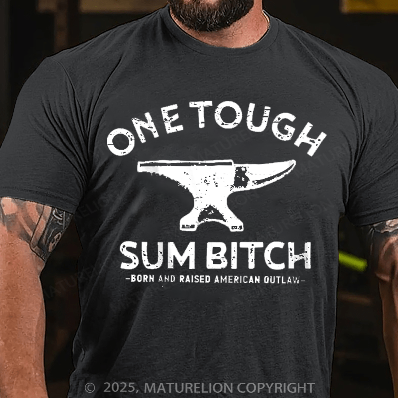 Maturelion Men's T-Shirt One Tough Sum Born and Raised American Outlaw Cotton T-Shirt