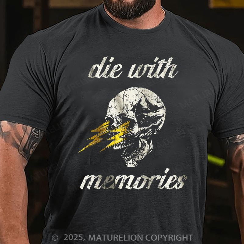 Maturelion Men's T-Shirt Die With Memories Cotton T-Shirt
