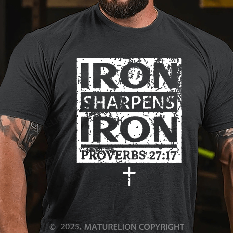 Maturelion Men's T-shirt Iron Sharpens Iron Proverbs Bible Cotton T-shirt