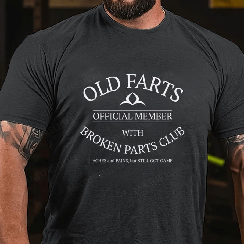 Maturelion Men's T-Shirt Old Farts With Broken Parts Cotton T-Shirt