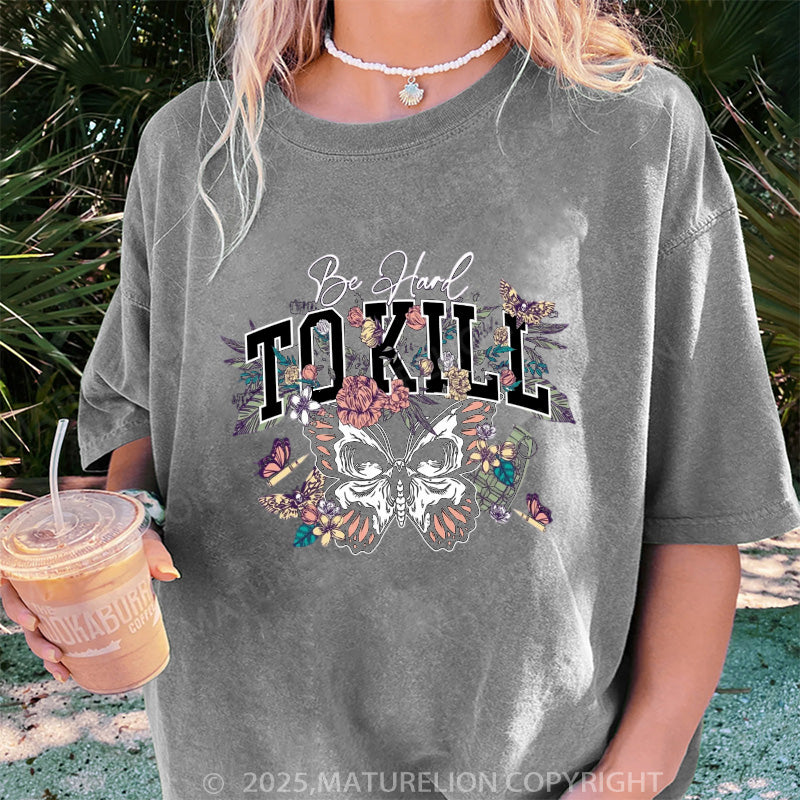 Maturelion Women's T-shirt Hard To Kill Boyfriend DTG Washed T-shirt