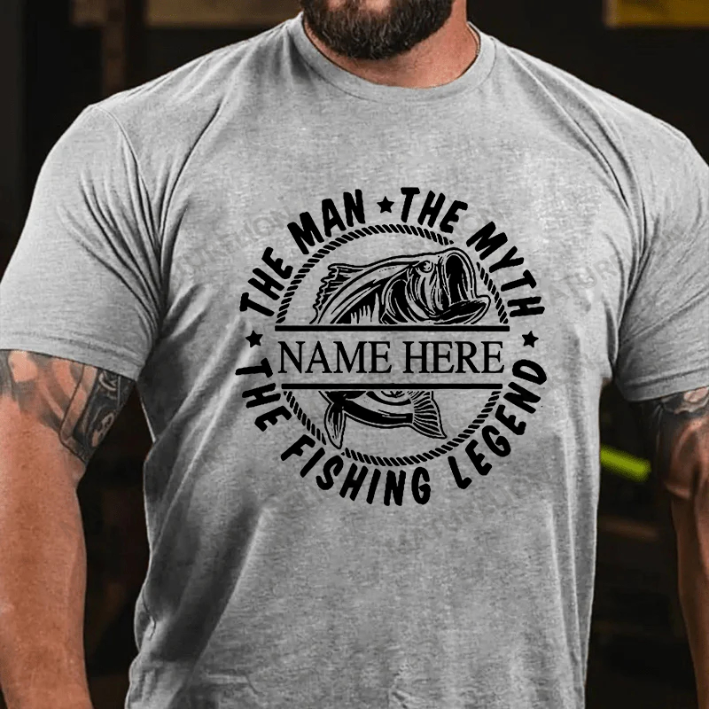 Maturelion Men's T-shirt Custom Name The Man The Myth The Fishing Legend Cotton T-shirt