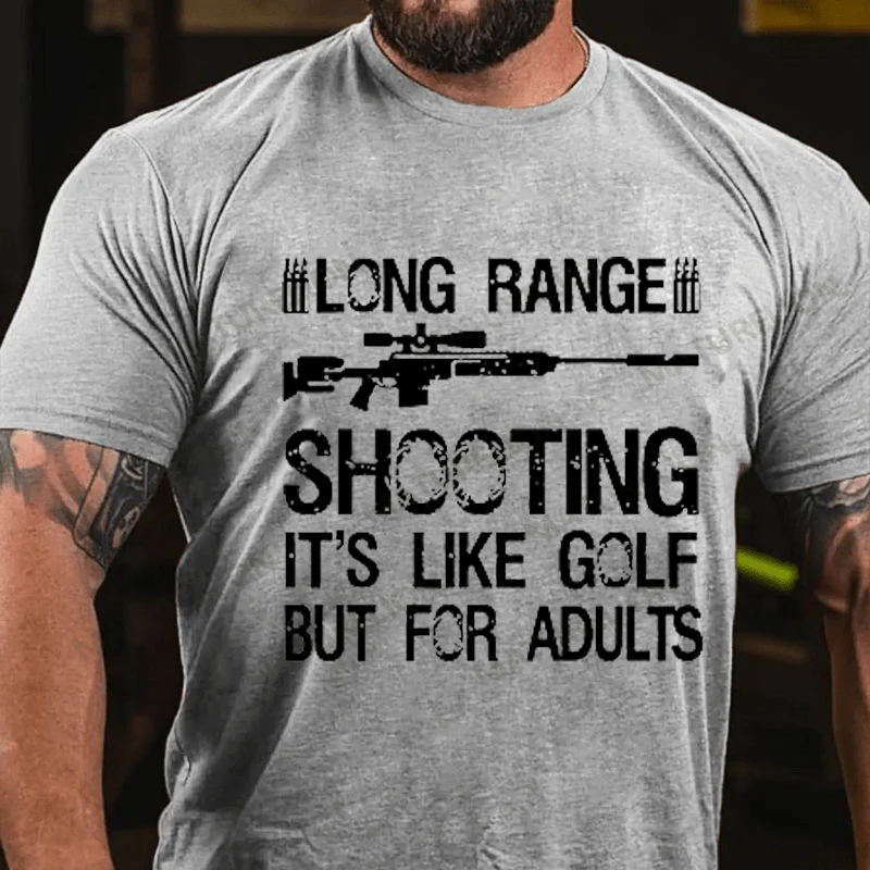 Maturelion Men's T-Shirt Long Range Shooting It's Like Golf But For Adults Cotton T-shirt