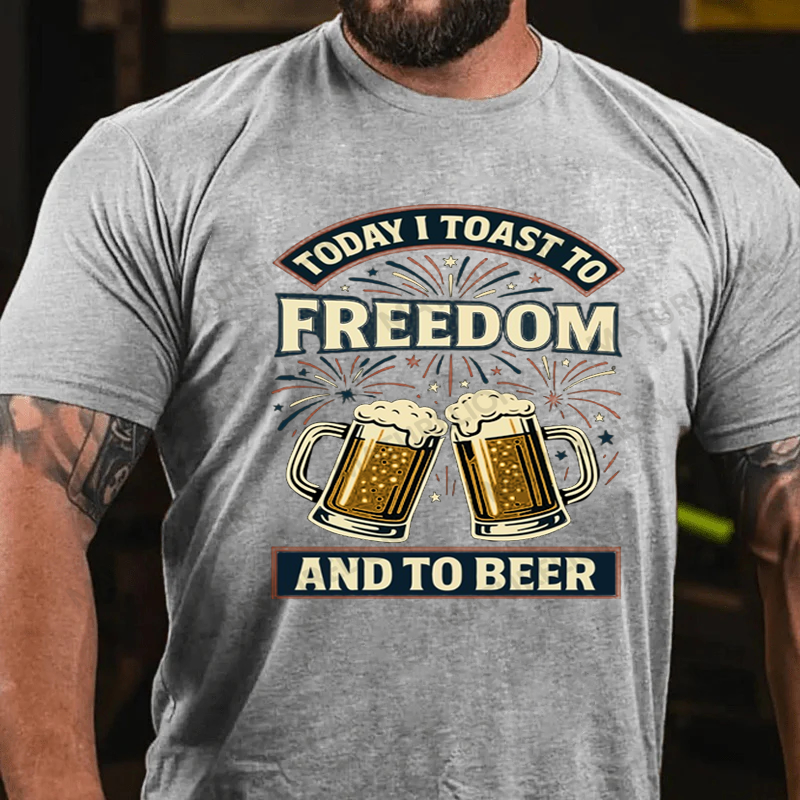 Maturelion Men's T-shirt Today I Toast To Freedom And To Beer 4th Of July T-shirt